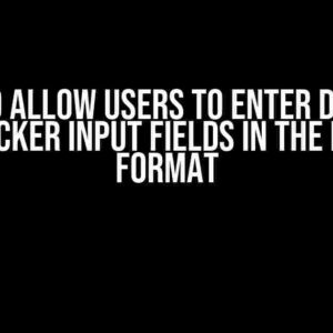 How to Allow Users to Enter Dates in Datepicker Input Fields in the Proper Format